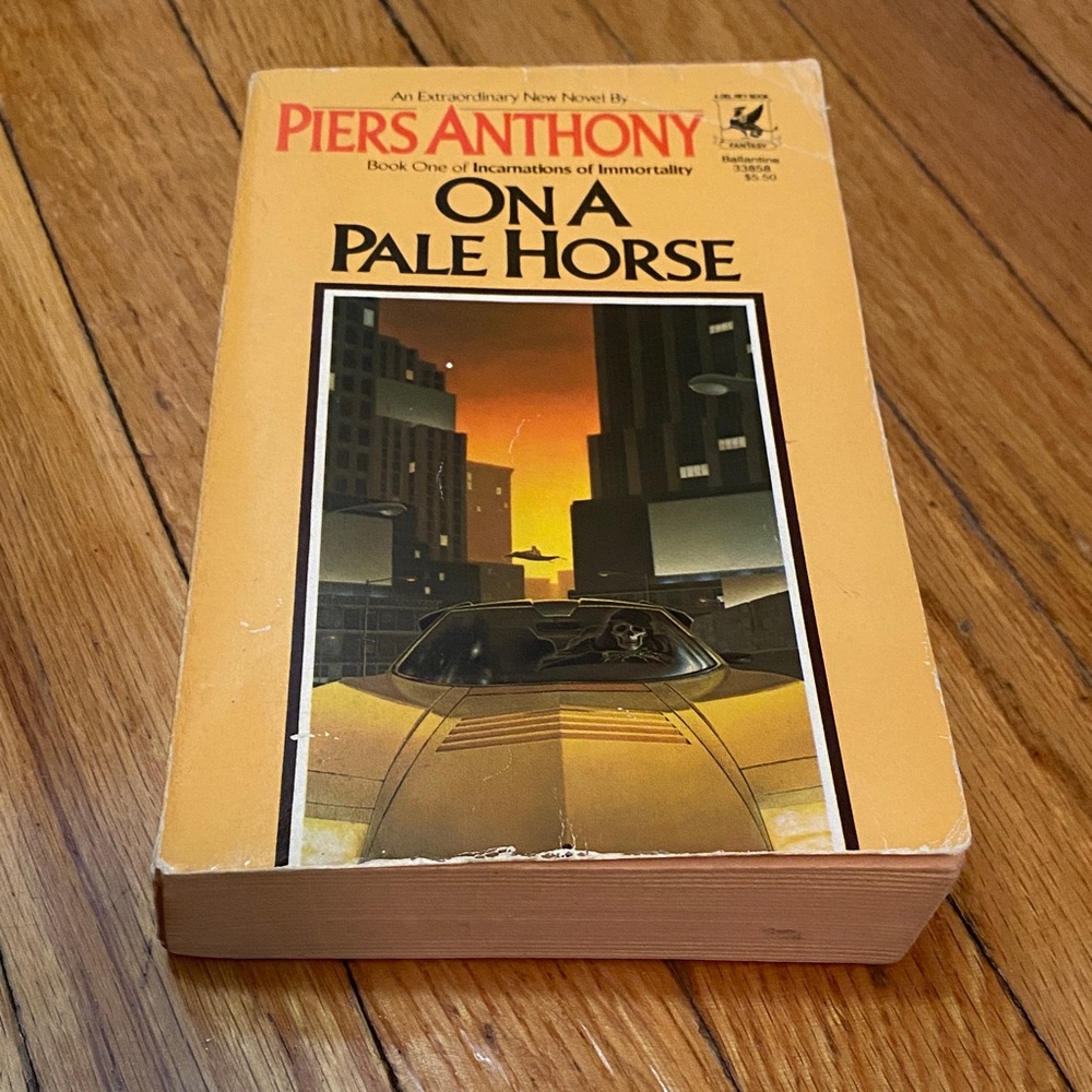 On a Pale Horse by Piers Anthony book 1 of 8 incarnation of immortality